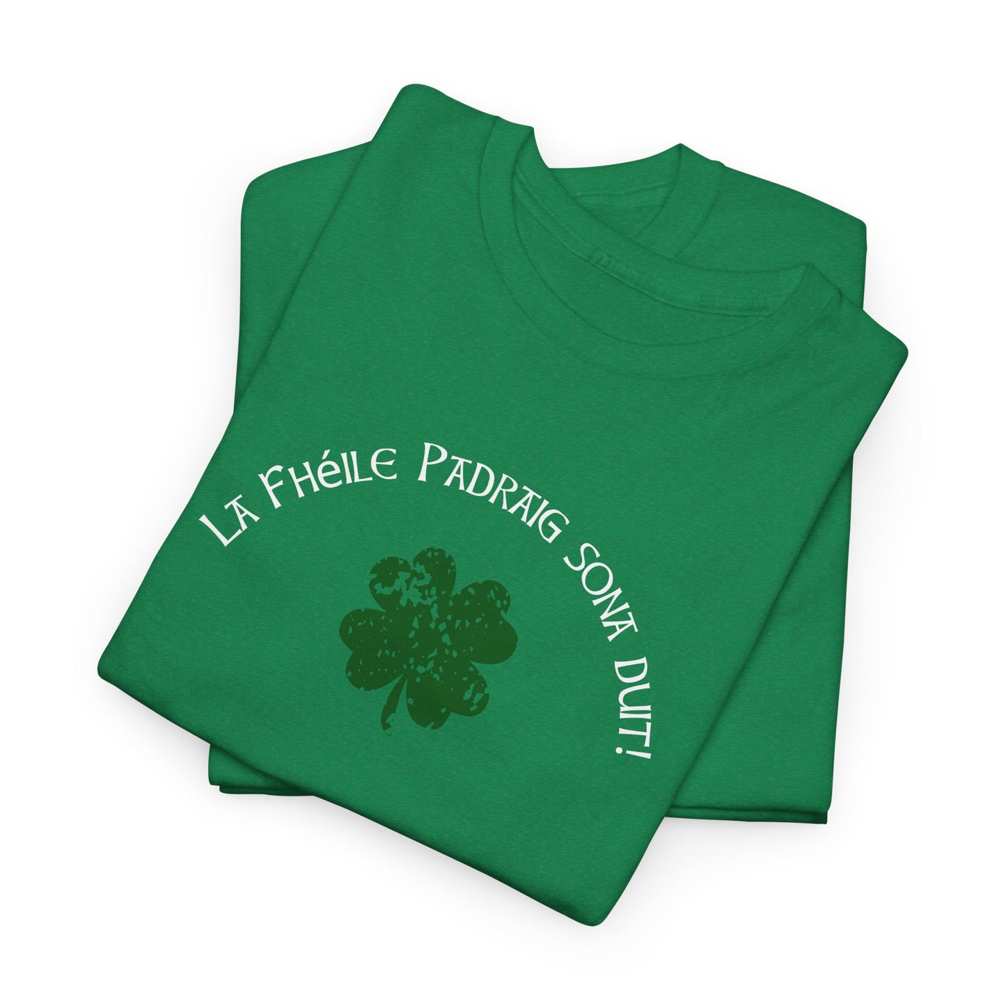 St Patrick's Day Unisex Tee, Irish Saying, Irish Language, Lucky Clover Shirt, Festive Shamrock T-Shirt, Green Holiday Top